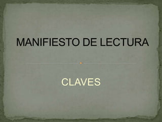 CLAVES
 