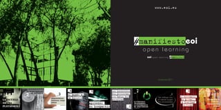 www.eoi.es




#manifiestoeoi
 open learning
  eoi o p e n   learning   #manifest




                diciembre 2011
 