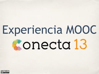 Experiencia MOOC
 