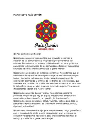 MANIFIESTO PAÍS COMÚN




¡El País Común es un hecho!

Necesitamos una expresión política que proyecte y exprese la
decisi...