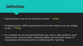 Questioning as a skill of language learning | PPT