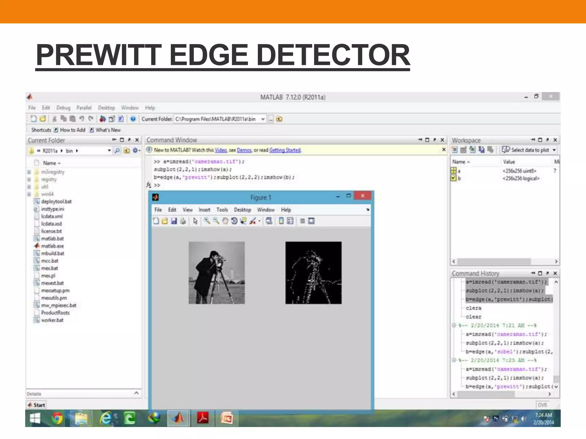 PREWITT EDGE DETECTOR
 