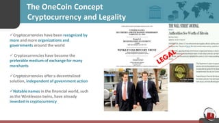 One Coin Conference OneCoin Short Presentation | PPTX