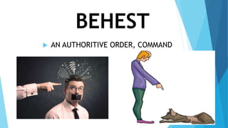 BEHEST
 AN AUTHORITIVE ORDER, COMMAND
 