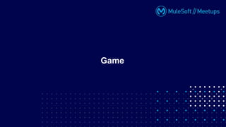 Game
 