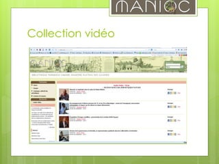 Collection vidéo
 