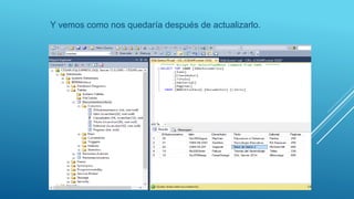 Uso de comandos INSERT, UPDATE y DELETE en bases de datos de SQL Server ...