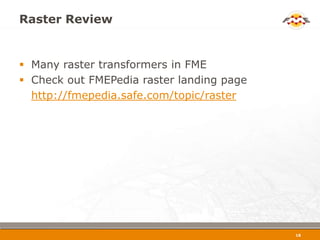 Tips for Manipulating Data in Esri Geodatabase using FME | PPT