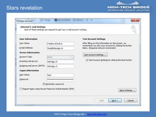Stars revelation




                   ©2013 High-Tech Bridge SA – www.htbridge.com
 