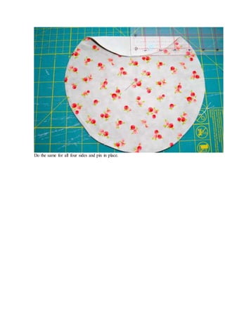 Do the same for all four sides and pin in place.
 