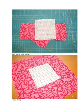 Stitch and the block is done.
Lattice closeup
 