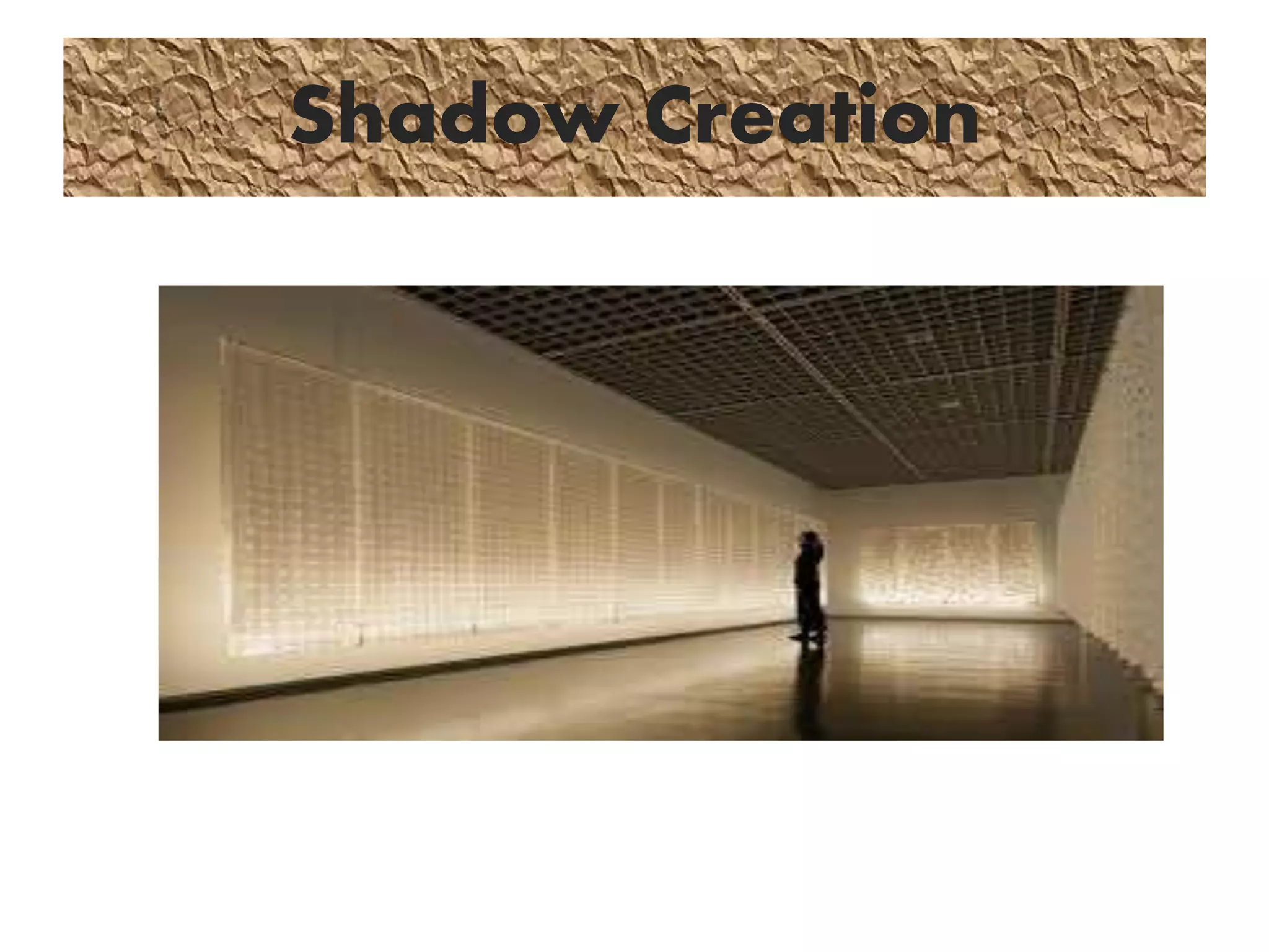 Shadow Creation
 