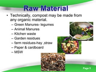 Manipulation of raw material for production of quality compost | PPT