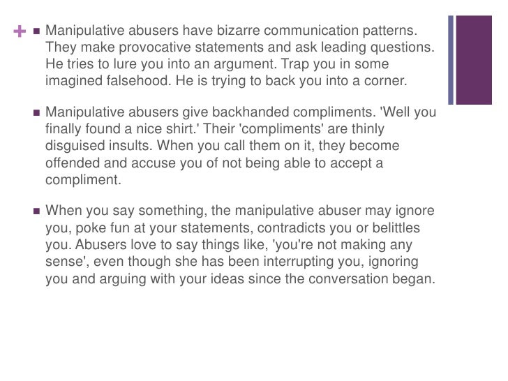 Manipulative abuse