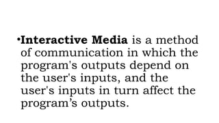 Types Interactive Media Types of Manipulative and Interactive MEdia | PPTX
