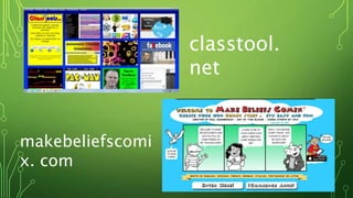 classtool.
net
makebeliefscomi
x. com
 