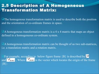 Homogene Matrix Manipulator kinematics | PPT