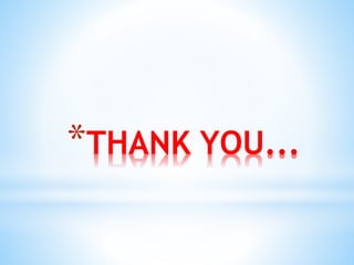 *THANK YOU...
 