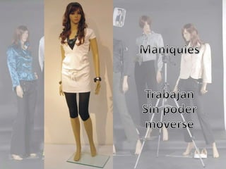 Maniquies estresados
