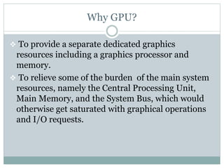 graphics processing unit ppt | PPTX