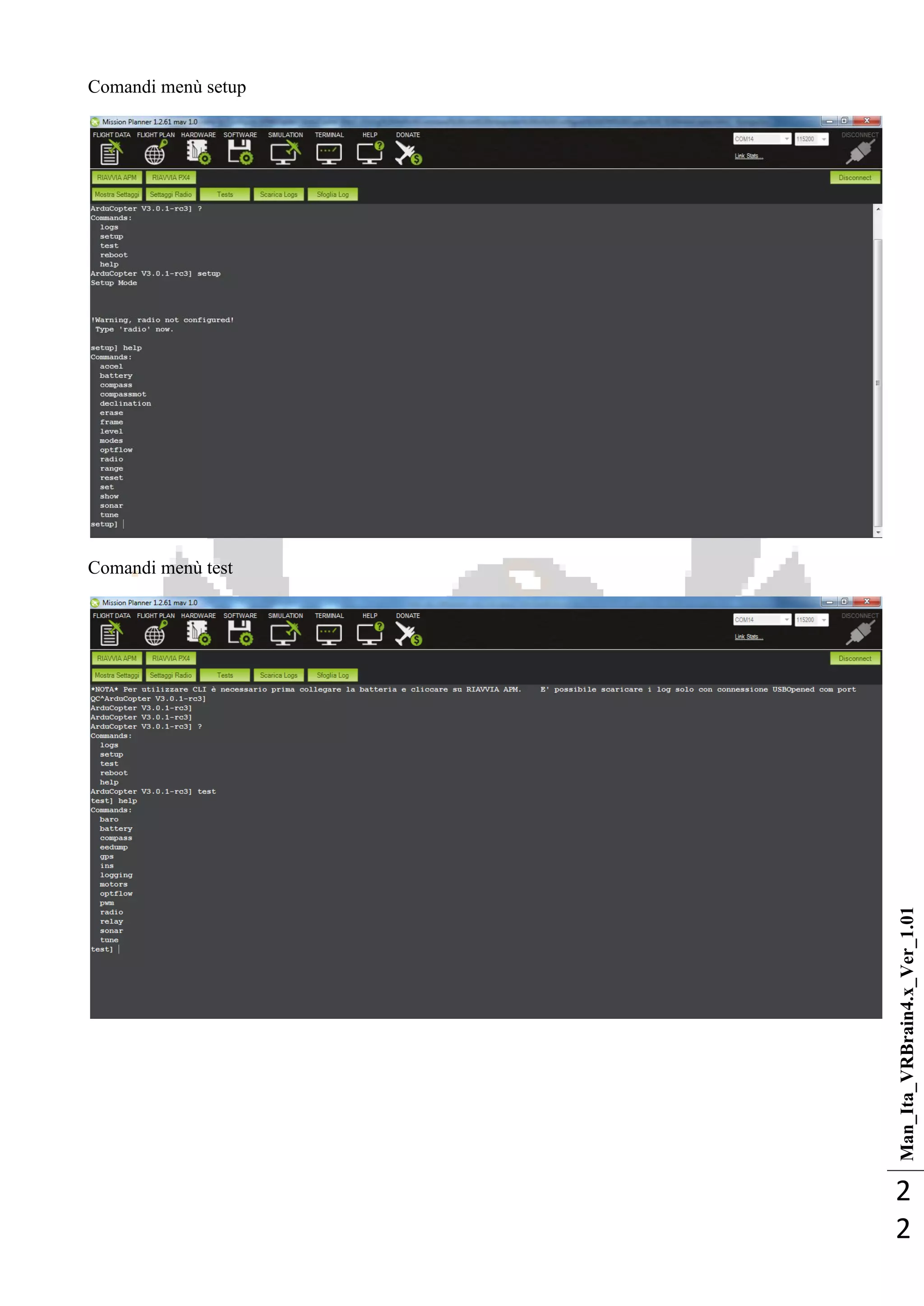 Man_Ita_VRBrain4.x_Ver_1.01
2
2
Comandi menù setup
Comandi menù test
 