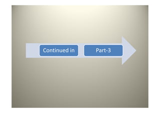 Continued in   Part-3
 