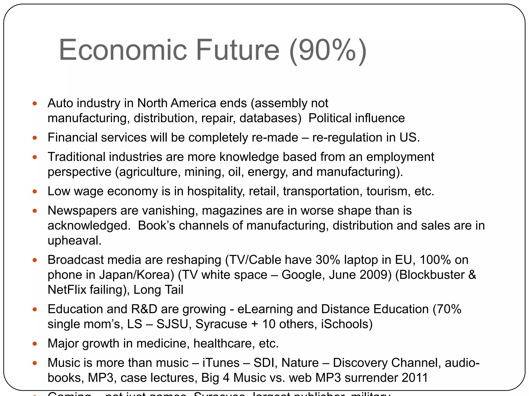 Focus on “process”Private Sector	Competitive advantage is the ideal