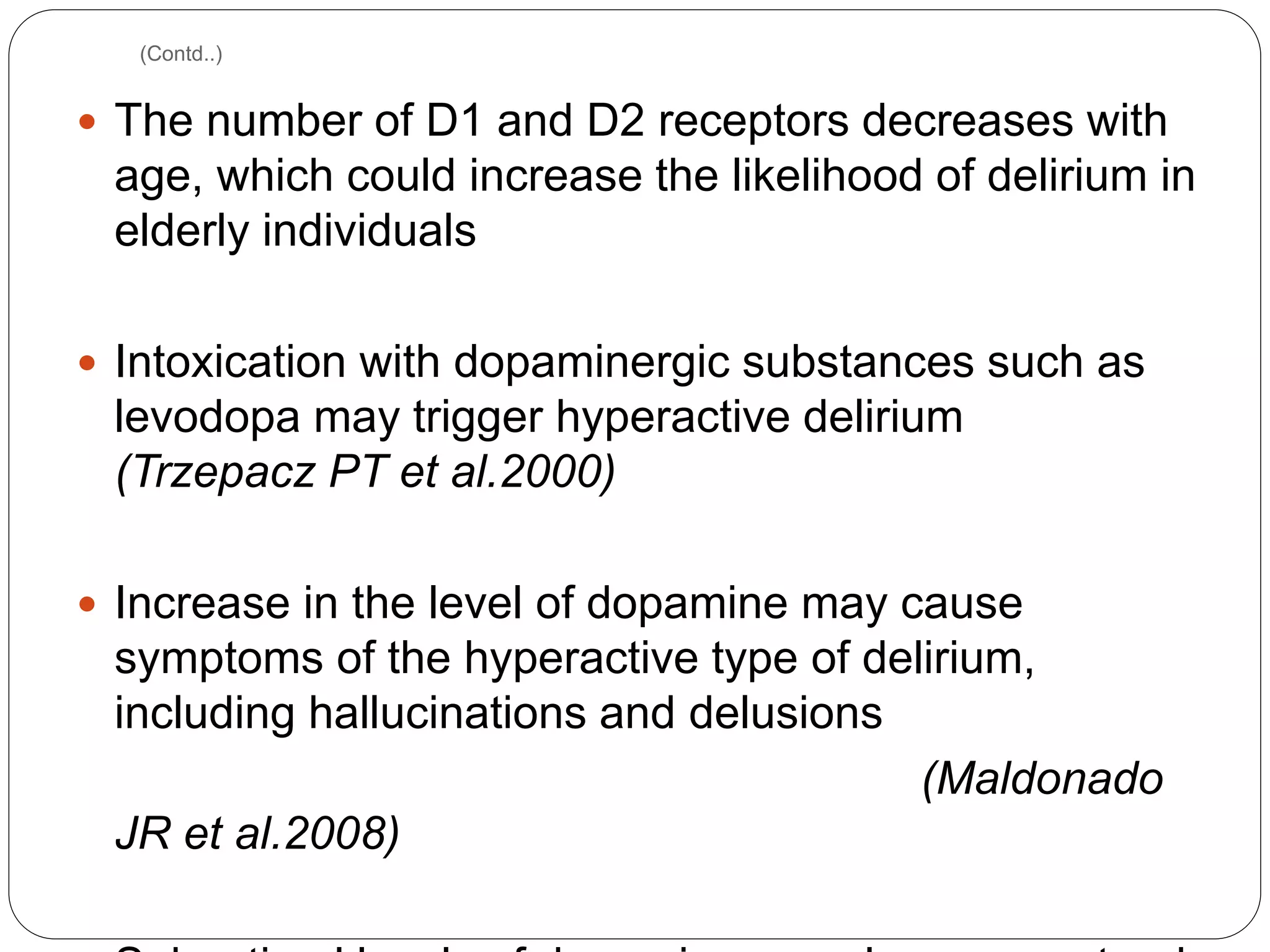 Delirium - Etiology and Its management | PPTX