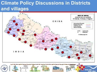 Climate Policy Discussions in Districts
and villages