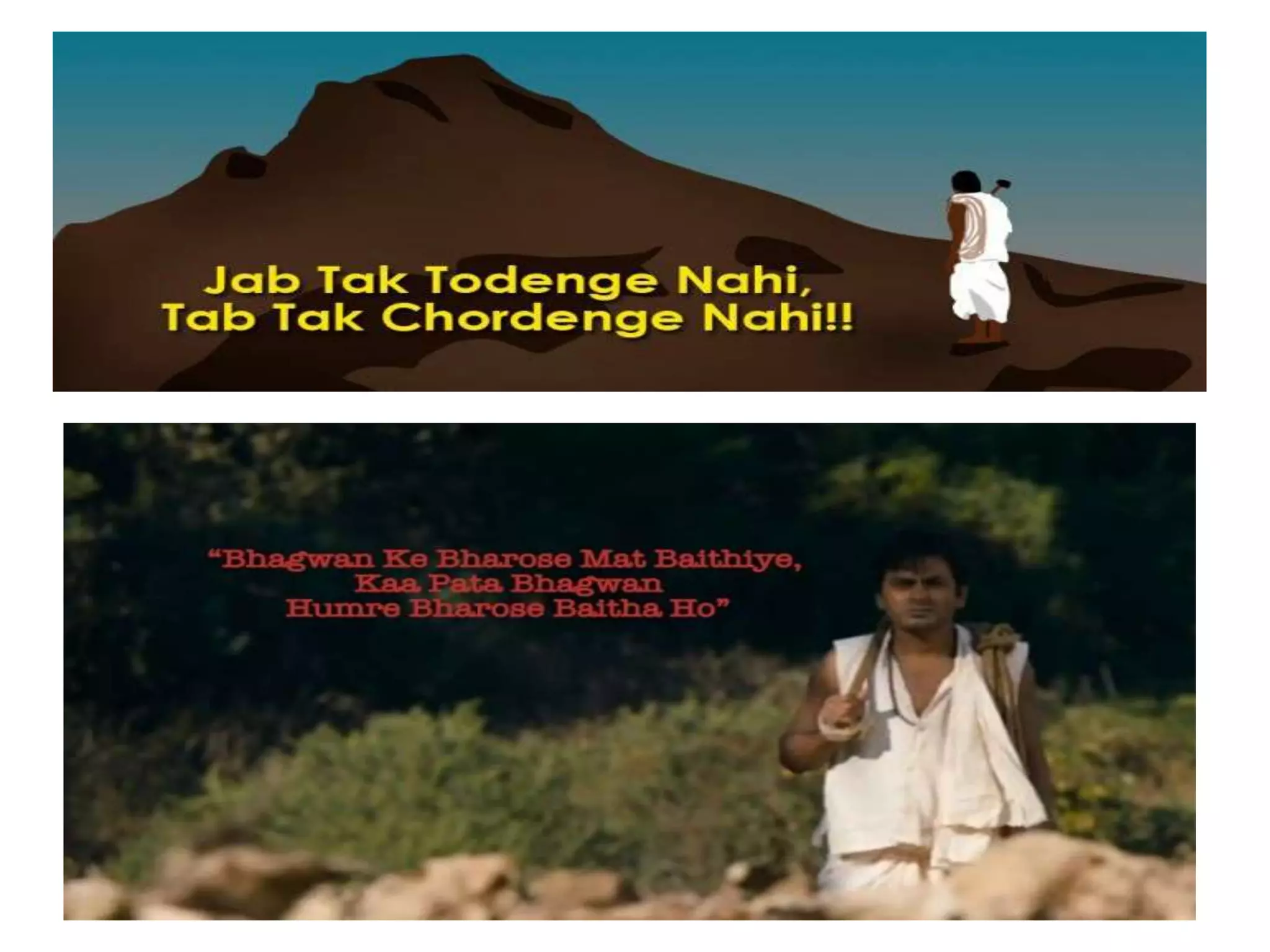 Manjhi The Mountain Man Dialogue In English Manjhi – The Mountain Man ppt by Sarika Yadav | PPT