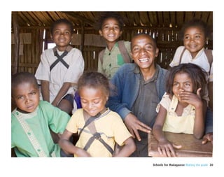 Schools for Madagascar Making the grade 20
 