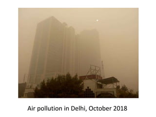 Air pollution in Delhi, October 2018
 