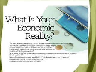 What is YOUR Economic Reality? | PPT