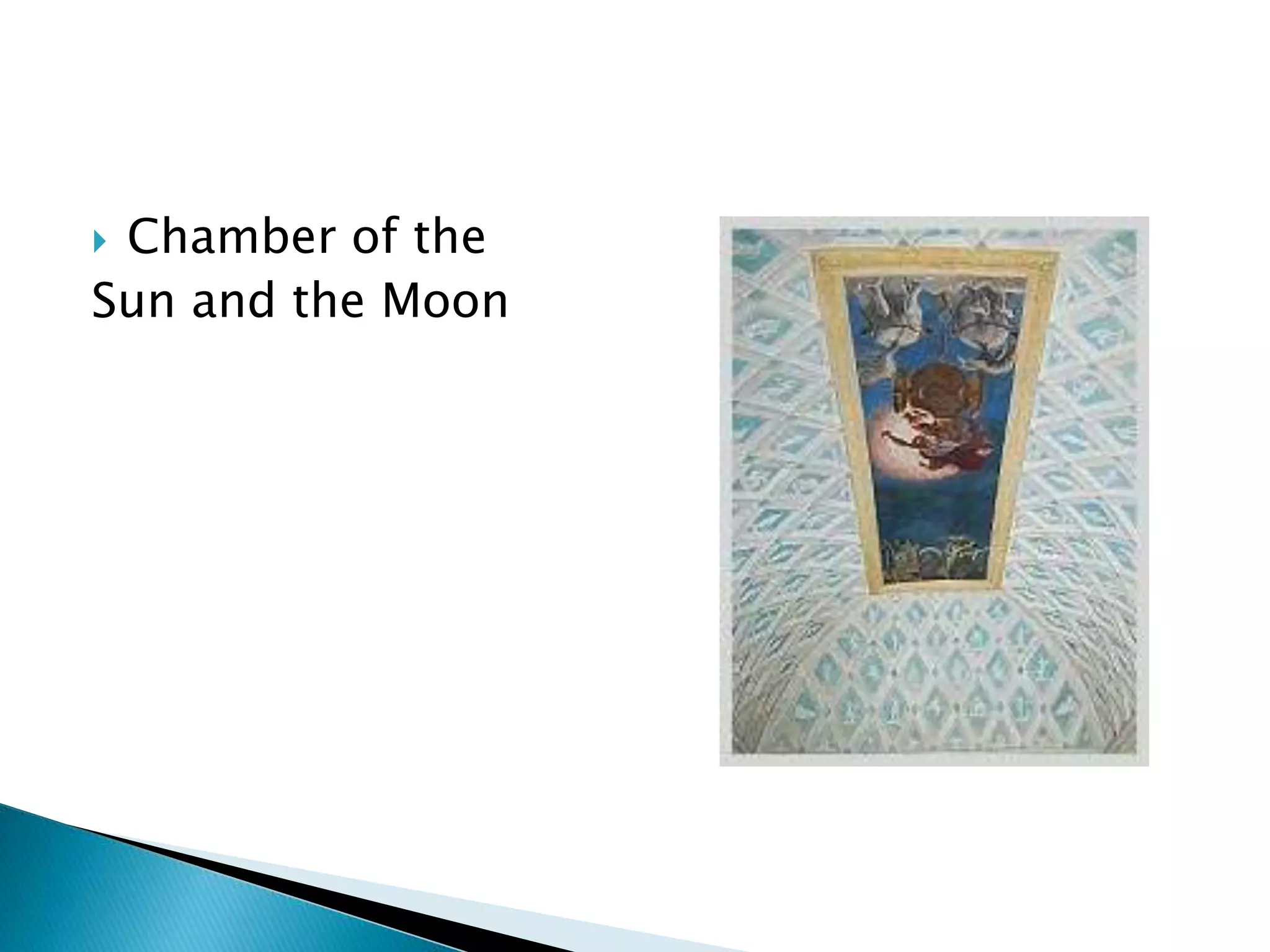  Chamber of the
Sun and the Moon
 