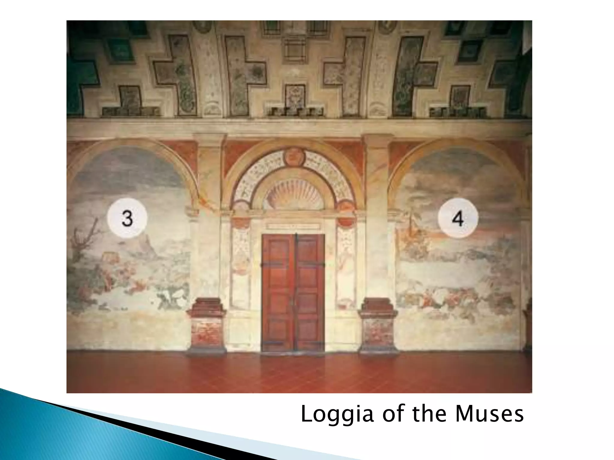Loggia of the Muses
 