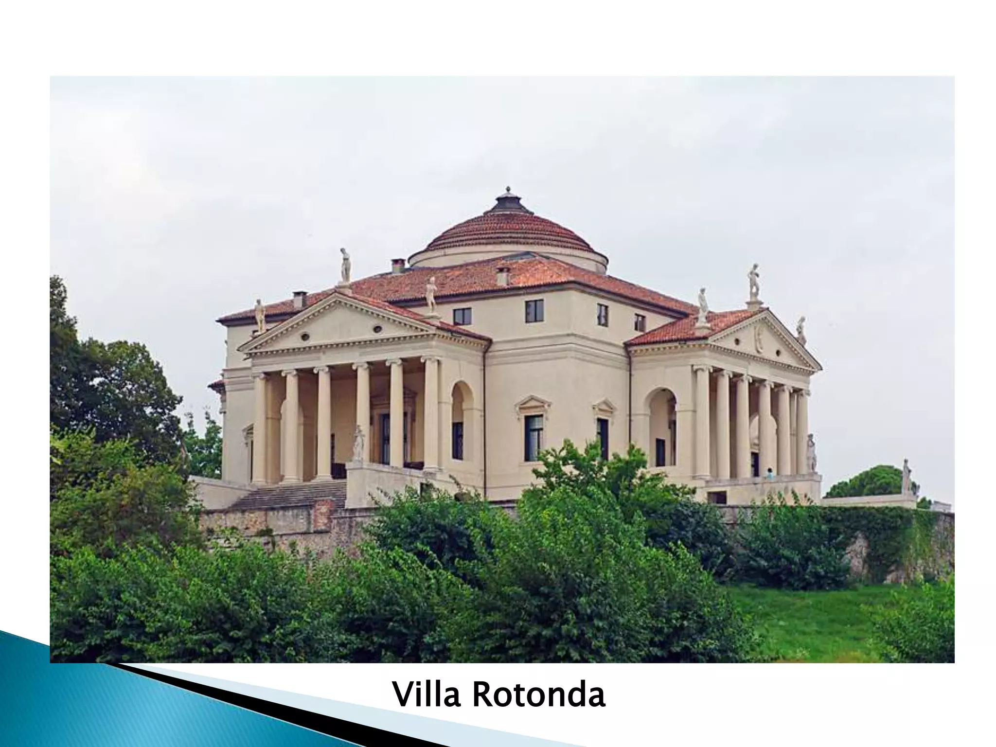 Villa Rotonda
 