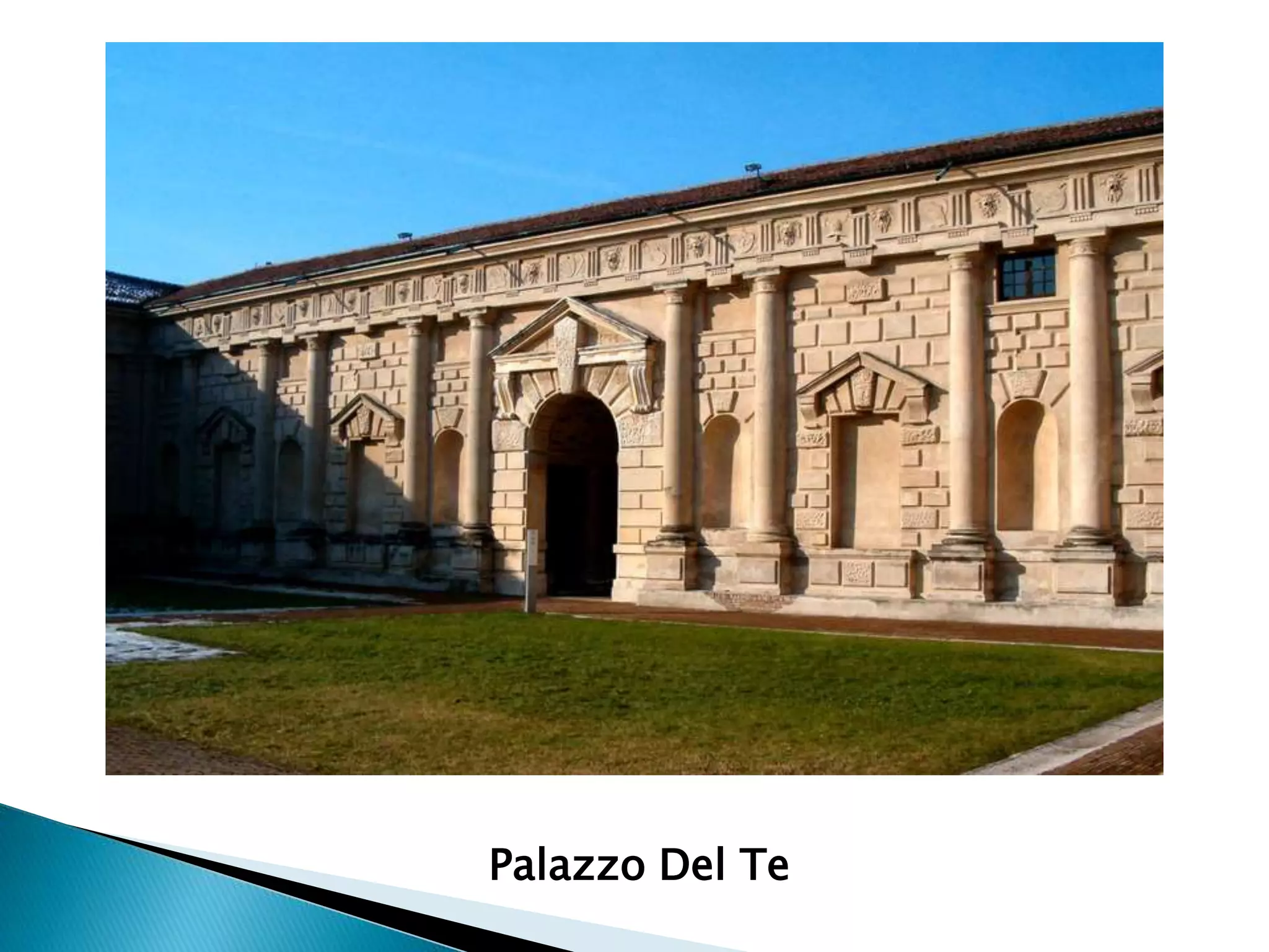 Palazzo Del Te
 