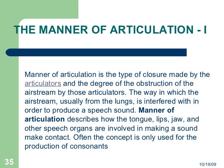 Manner Of Articulation
