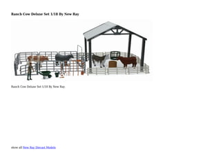 show all New Ray Diecast Models
Ranch Cow Deluxe Set 1/18 By New Ray
Ranch Cow Deluxe Set 1/18 By New Ray.
 