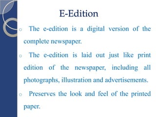 difference between e-edition and web edition of news paper | PPTX