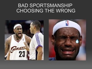 Poor Sportsmanship Examples Manny's sportsmanship | PPT