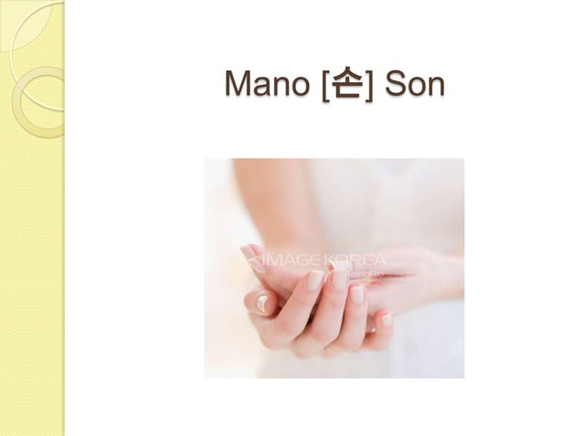 Mano [손] | PPTX