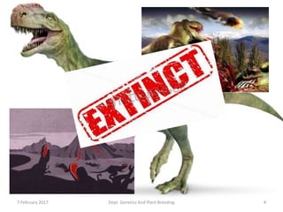 47 February 2017 Dept. Genetics And Plant Breeding
 