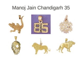 Manoj Jain Chandigarh 35
 