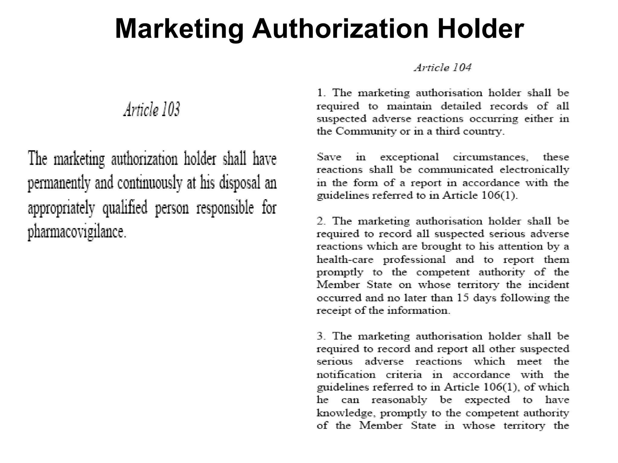 Marketing Authorization Holder 