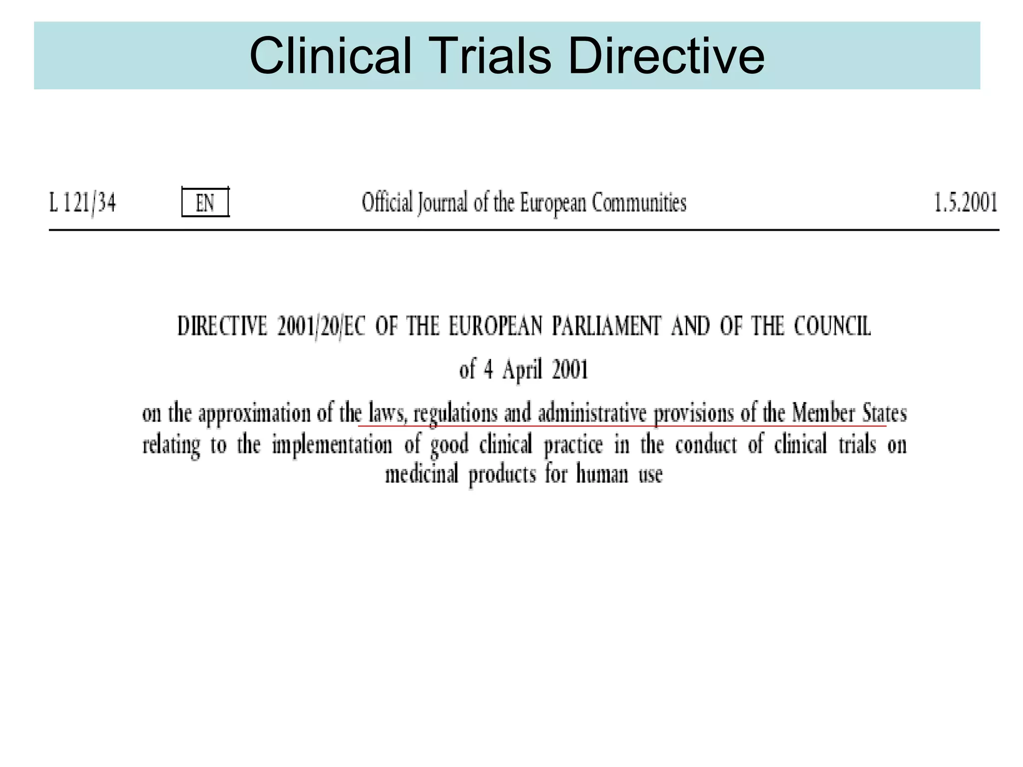 Clinical Trials Directive 