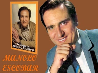 Manolo escobar[1][2][1][1]