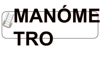 Manometro