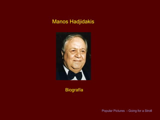 Manos Hadjidakis  Biografía   Popular Pictures  - Going for a Stroll 