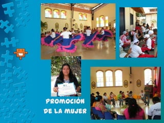 Promoción
de la mujer
 